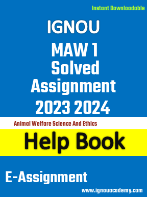 IGNOU MAW 1 Solved Assignment 2023 2024